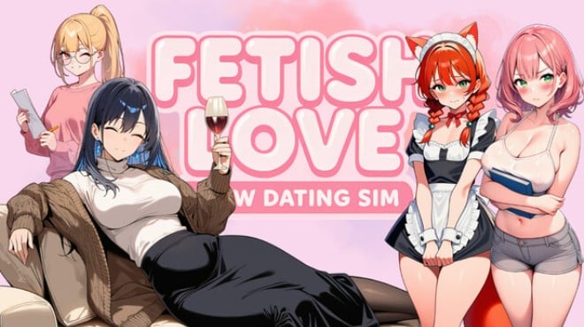 Fetish Love: NSFW Dating Sim Free Download