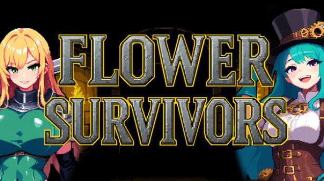 Flower Survivors Free Download Flower Survivors Free Download