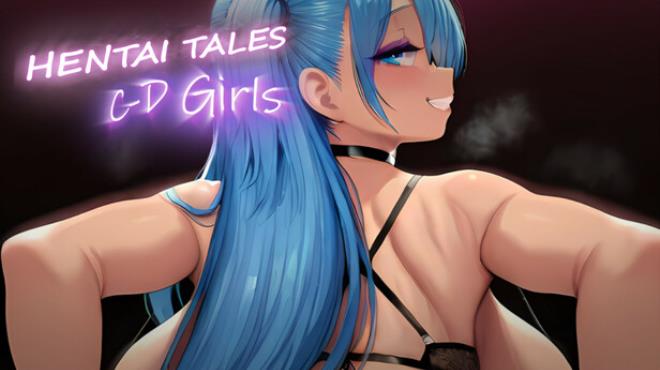 Hentai Tales: C-D Girls Free Download