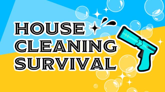 House Cleaning Survival Free Download House Cleaning Survival Free Download