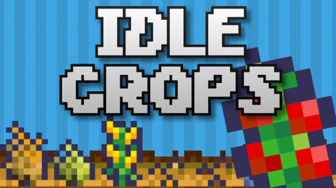 Idle Crops Free Download Idle Crops Free Download