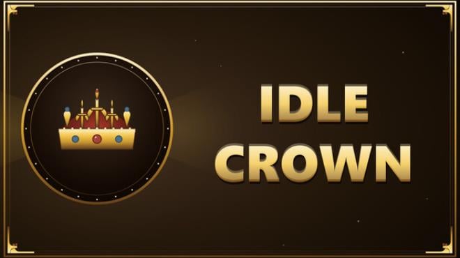 Idle Crown Free Download Idle Crown Free Download