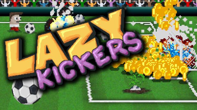 Lazy Kickers Free Download