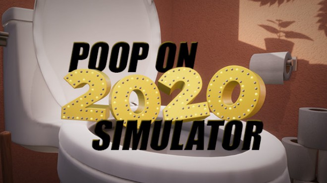 Poop On 2020 Simulator Free Download
