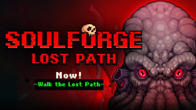 Soulforge Lost Path Free Download