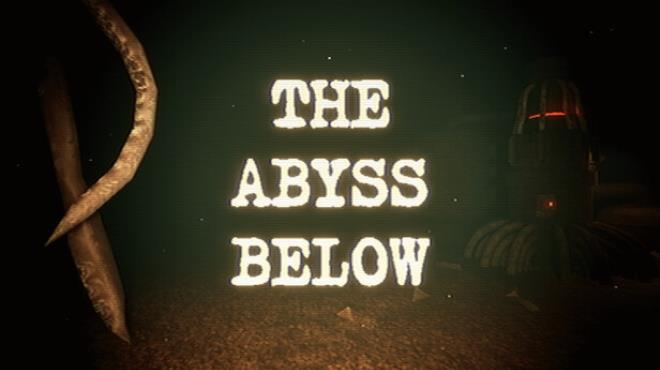 The Abyss Below Free Download