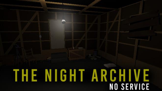 The Night Archive - No Service Free Download The Night Archive - No Service Free Download