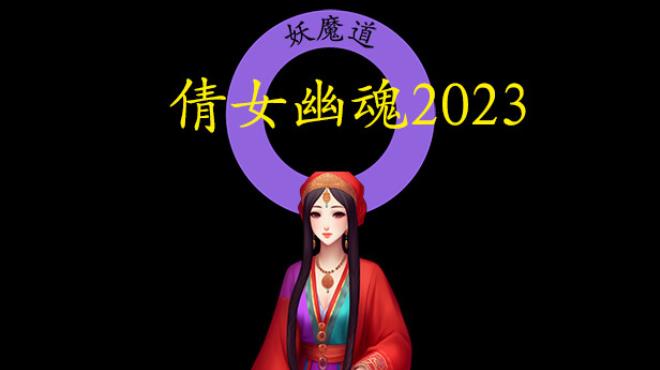 倩女幽魂2023 Free Download 倩女幽魂2023 Free Download