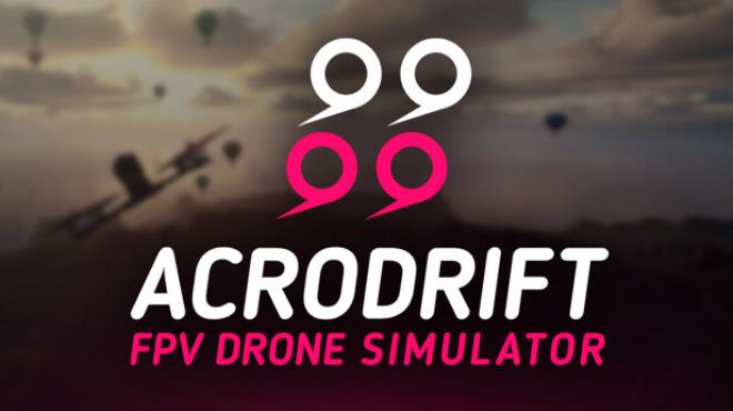 ACRODRIFT: FPV Drone Simulator Free Download ACRODRIFT: FPV Drone Simulator Free Download