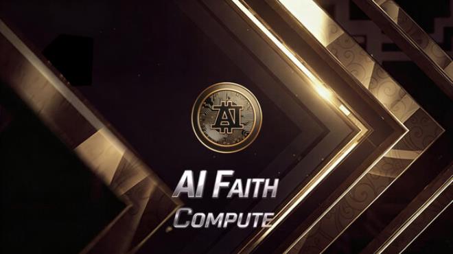 AI Faith: Compute [>_AIFC] Free Download