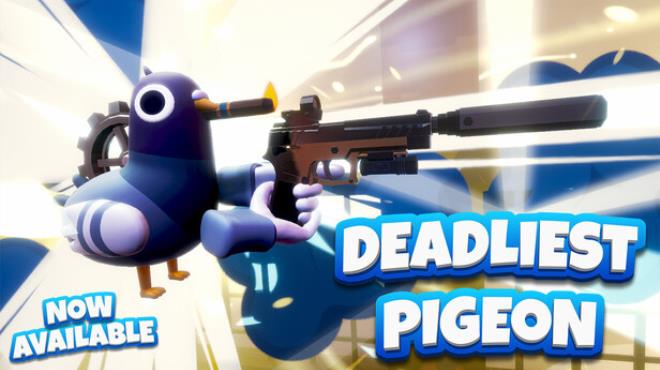 Deadliest Pigeon Free Download Deadliest Pigeon Free Download