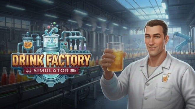 Drink Factory Simulator Free Download