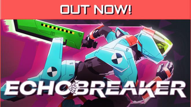 Echobreaker Free Download