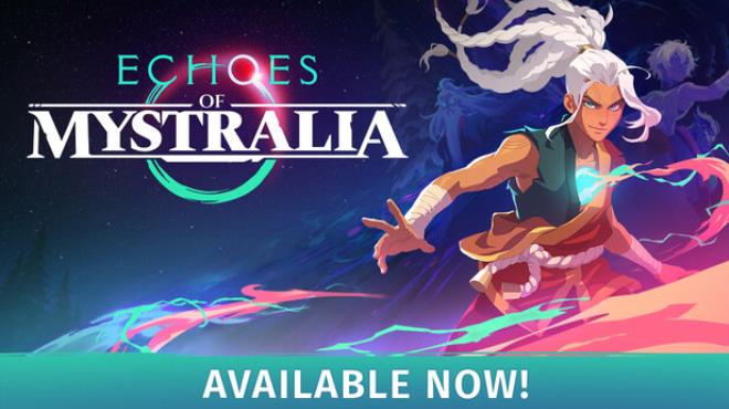 Echoes of Mystralia Free Download