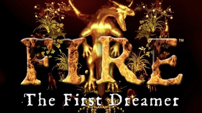 FIRE The First Dreamer Free Download