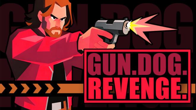 GUN.DOG.REVENGE Free Download