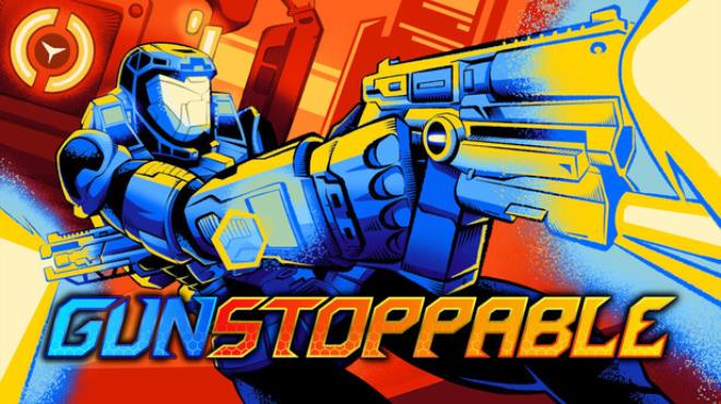 Gunstoppable Free Download Gunstoppable Free Download
