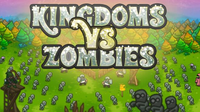 Kingdoms vs Zombies Free Download
