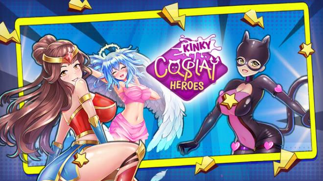 Kinky Cosplay Heroes Free Download Kinky Cosplay Heroes Free Download