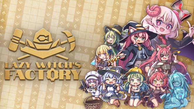 Lazy Witch's Factory Free Download Lazy Witch's Factory Free Download