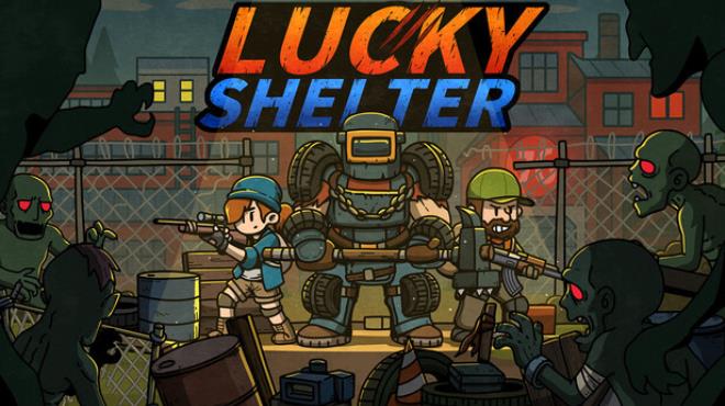 Lucky Shelter Free Download Lucky Shelter Free Download