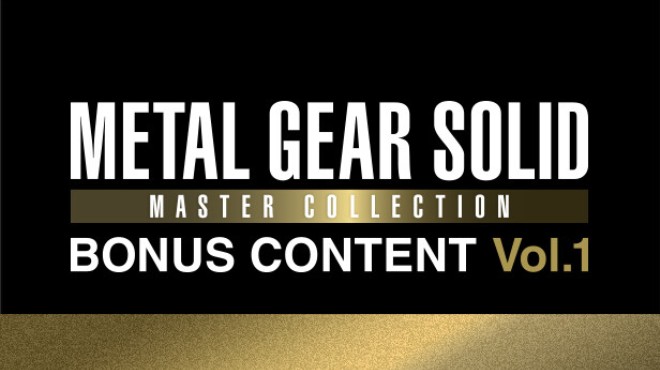 METAL GEAR SOLID: MASTER COLLECTION Vol.1 BONUS CONTENT Free Download