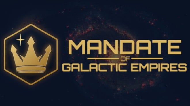 Mandate of Galactic Empires Free Download