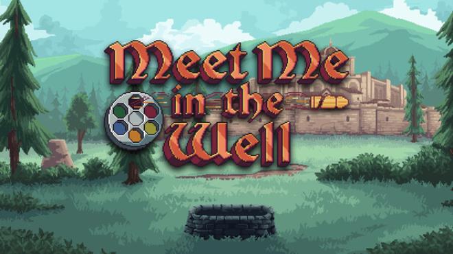 Meet Me In The Well Free Download