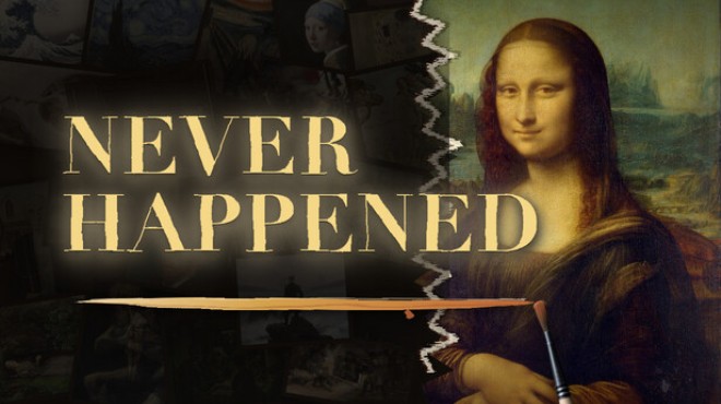 NEVER HAPPENED Free Download NEVER HAPPENED Free Download