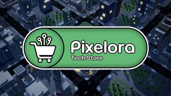 Pixelora Tech Store Free Download