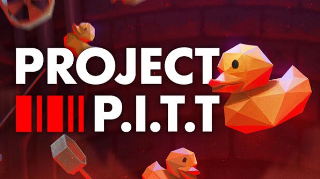 Project P.I.T.T. Free Download
