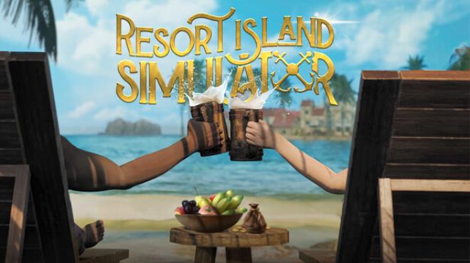 Resort Island Simulator Free Download