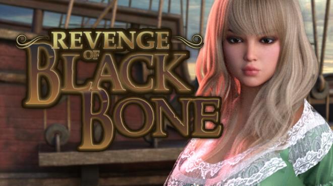 Revenge of Black Bone Free Download Revenge of Black Bone Free Download