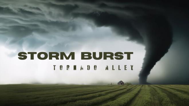 Storm Burst: Tornado Alley Free Download Storm Burst: Tornado Alley Free Download