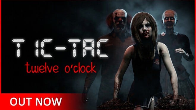 TIC-TAC: Twelve o'clock Free Download
