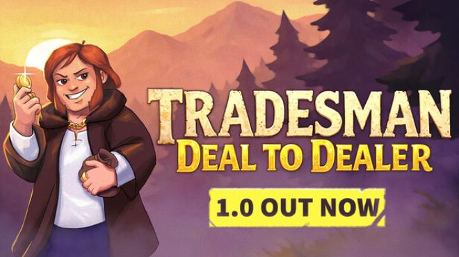 TRADESMAN: Deal to Dealer Free Download