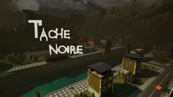 Tache Noire Free Download