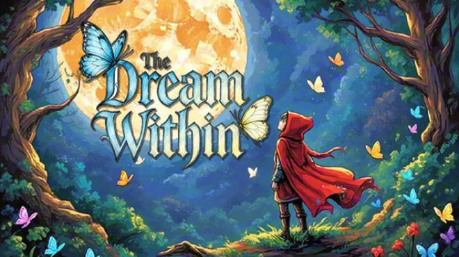 The Dream Within Free Download The Dream Within Free Download