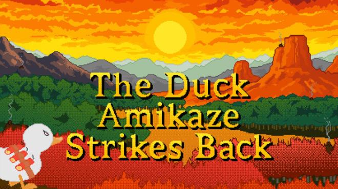 The Duck Amikaze Strikes Back Free Download