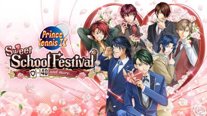 The Prince of Tennis Sweet School Festival ~♡-40 and more...~ Free Download
