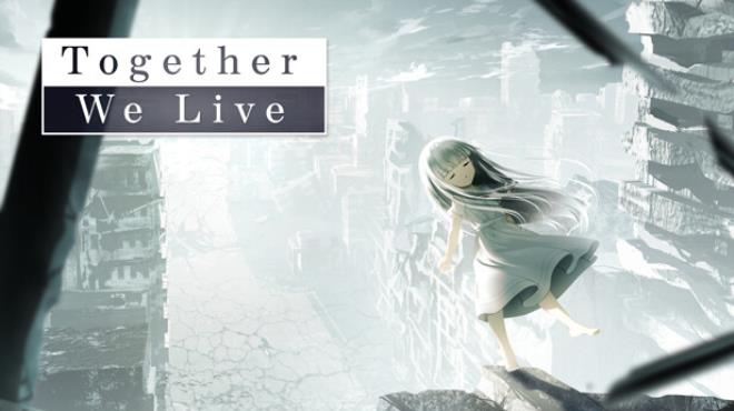 Together We Live Free Download Together We Live Free Download