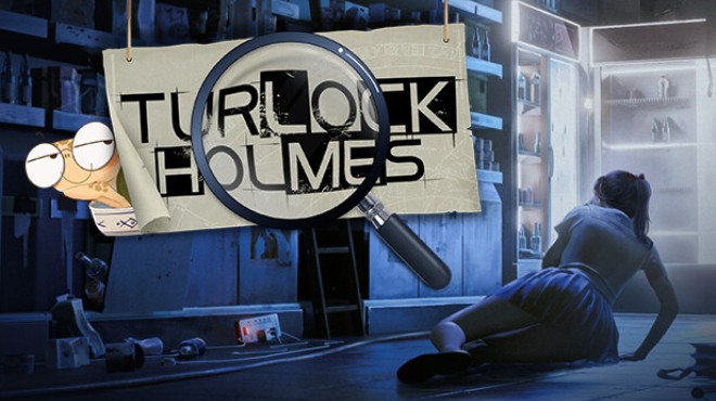 Turlock Holmes Free Download