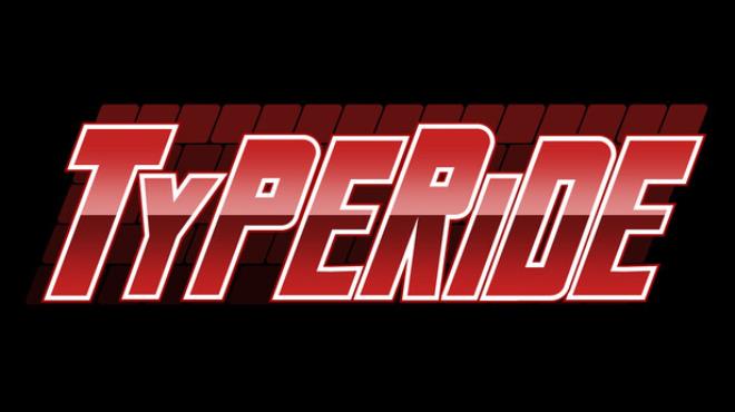 Type Ride Free Download