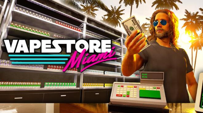Vape Store Miami Free Download