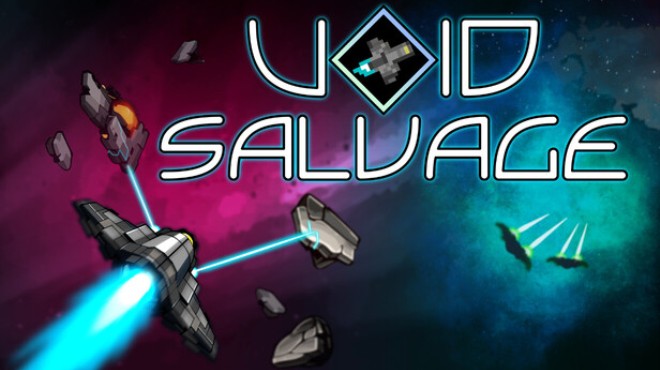 Void Salvage Free Download