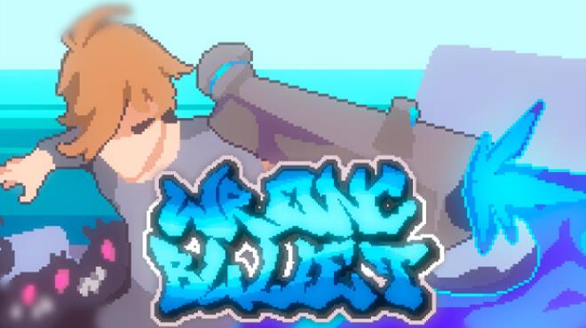 Wrong Bullet Free Download