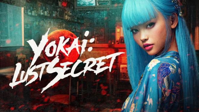 Yokai: Lust Secret 🪭 Free Download Yokai: Lust Secret 🪭 Free Download