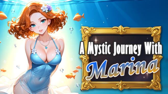 A Mystic Journey With : Marina Free Download A Mystic Journey With : Marina Free Download