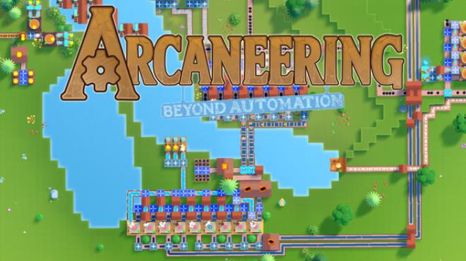Arcaneering: Beyond Automation Free Download