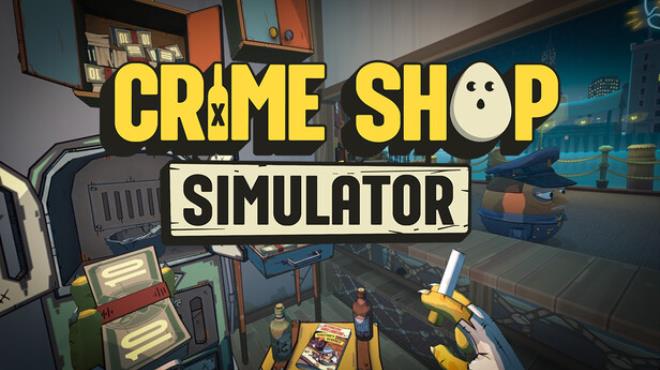 Crime Shop Simulator: A Prison Boss Game Free Download Crime Shop Simulator: A Prison Boss Game Free Download